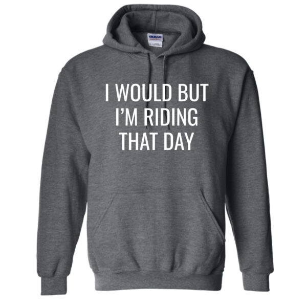 I WOULD Gildan Heavy Blend Hoodie         Thumbnail